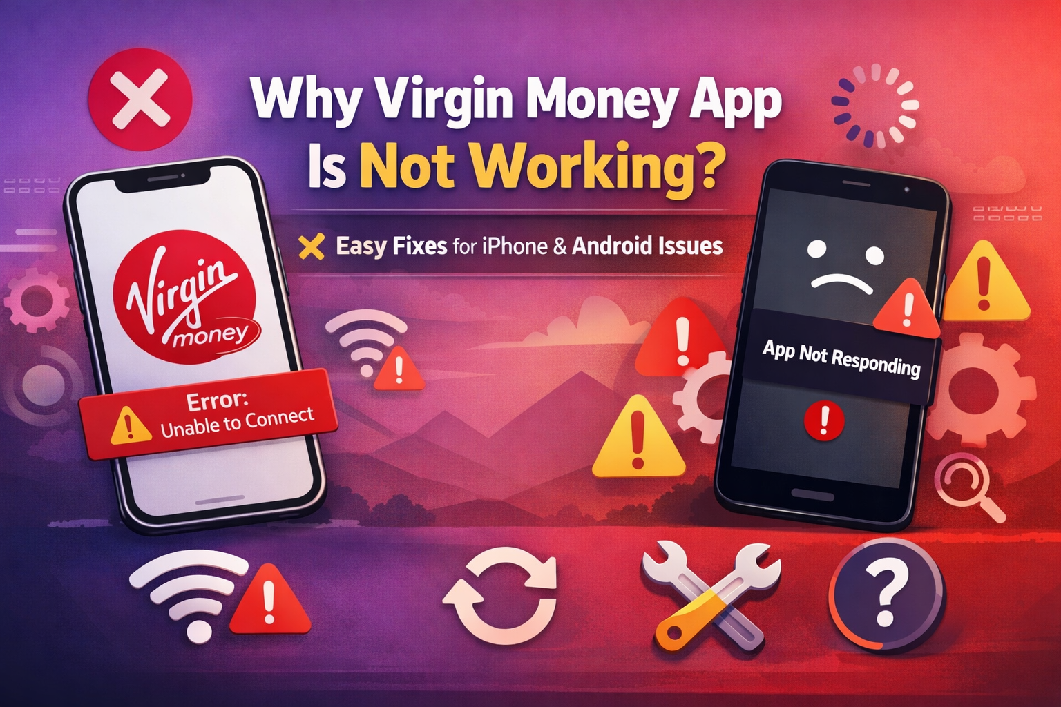 Virgin Money App Not Working